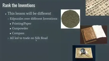CR World Unit 2 Lesson Lesson 8 Chinese Advances & Silk Road