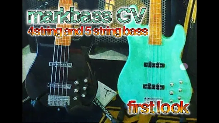 New Markbass GV budget serie 4 and 5 strings bass first look