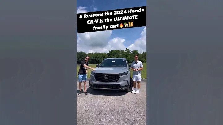 Five Reasons Why the 2024 Honda CR-V Is the *Ultimate* Family Vehicle!
