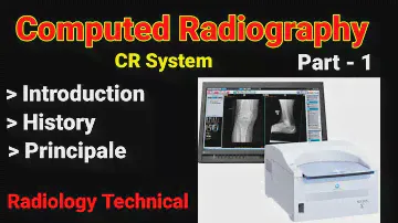 Computed Radiography #  || Part - 1# CR system # Introduction # History # Principle # By BL Kumawat